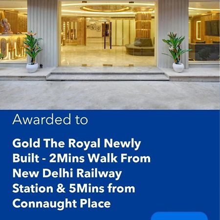 Newly Built Gold The Royal With Rooftop Restaurant - 2Mins Walk From New Delhi Rail Station & 5Mins From Connaught Place Ngoại thất bức ảnh